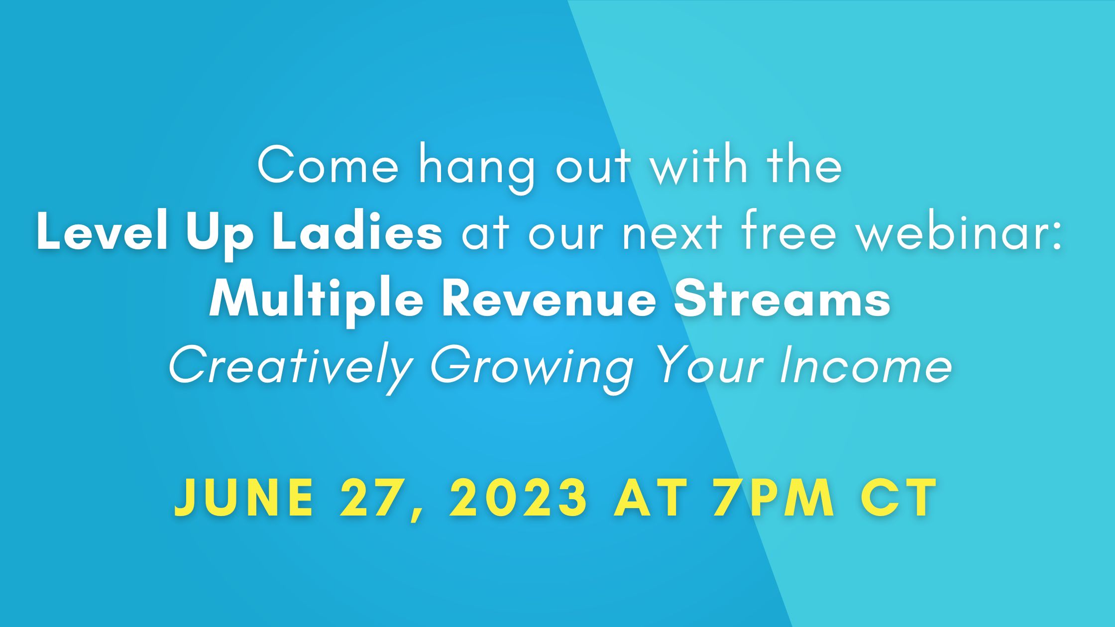 Level Up Ladies, High Level Leadership, Business Training, Entrepreneurship, Life Purpose, Level the Playing Field, Biblical Principles, Women in business, Entrepreneurs, Level up, How to start a business, Women, Business, Side Hustle, Multiple Revenue Streams, Thrive, Growth and Income
