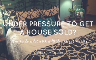 Under Pressure To Get A House Sold?