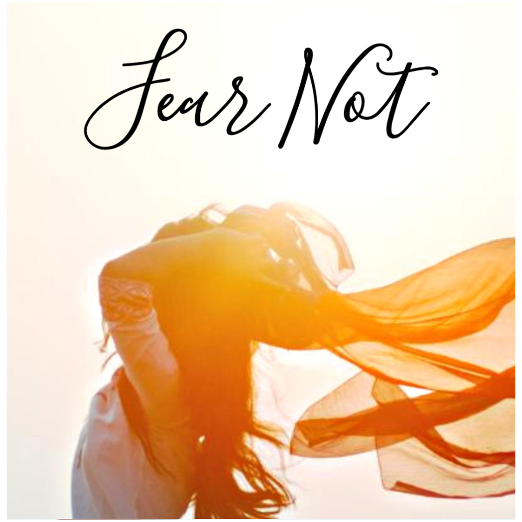 FREE Fear Not Scriptures & Notes - Karen Conrad