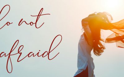 Fear Not