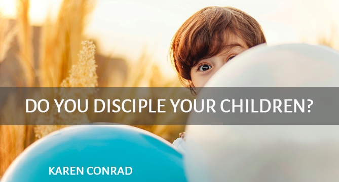 Do You Disciple Your Children?