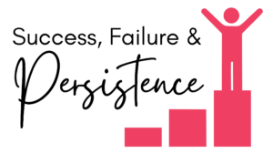 Success and Failure Quotes, How to Succeed at Life, How to Have Success in Business, What Does it Mean to be Persistent, Quotes About Failure to Success, Persistence